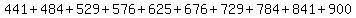 441%2B484%2B529%2B576%2B625%2B676%2B729%2B784%2B841%2B900