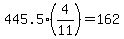 445.5%284%2F11%29=162