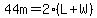 44m=2%28L%2BW%29