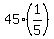 45%2A%281%2F5%29