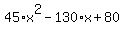 45%2Ax%5E2-130%2Ax%2B80