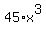 45%2Ax%5E3