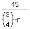 45%2F%28%283%2F4%29r%29