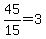 45%2F15=3