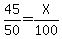 45%2F50=X%2F100