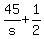45%2Fs+%2B+1%2F2
