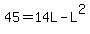 45=14L-L%5E2