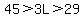45%3E3L%3E29
