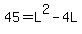 45+=+L%5E2+-+4L