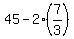 45+-+2%2A%287%2F3%29