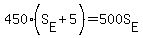 450%28S%5BE%5D%2B5%29=500S%5BE%5D