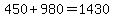 450%2B980=1430