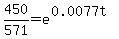 450%2F571=e%5E%280.0077t%29