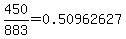 450%2F883+=+0.50962627+