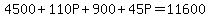 4500%2B110P%2B900%2B45P=11600