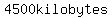 4500kilobytes