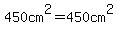 450cm%5E2=450+cm%5E2
