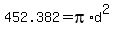 452.382+=+pi%2Ad%5E2