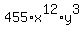 455%2Ax%5E12%2Ay%5E3