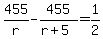 455%2Fr-455%2F%28r%2B5%29=1%2F2