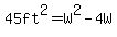 45ft%5E2+=+W%5E2-4W