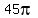 45pi
