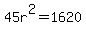 45r%5E2=1620