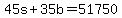 45s%2B35b=51750