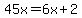45x=6x%2B2