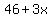 46%2B3x