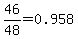 46%2F48=0.958