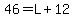 46=L%2B12