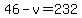 \"46-v=232\"