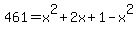 461+=+x%5E2+%2B+2x+%2B+1+-+x%5E2