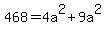 468=4a%5E2%2B9a%5E2