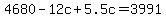 4680-12c%2B5.5c=3991