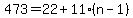 473=22%2B11%28n-1%29