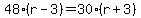 48%28+r-3%29=+30%28r%2B3%29