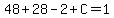 48%2B+28+-+2+%2B+C+=+1