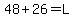 48%2B26=L