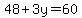 48%2B3y=60
