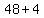 48%2B4