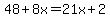 48%2B8x=21x%2B2