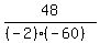 48%2F%28%28-2%29%2A%28-60%29%29
