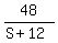 48%2F%28S+%2B+12%29