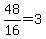 48%2F16=3