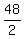 48%2F2