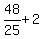 48%2F25+%2B+2