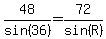 48%2Fsin%2836%29+=+72%2Fsin%28R%29