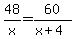 48%2Fx=60%2F%28x%2B4%29